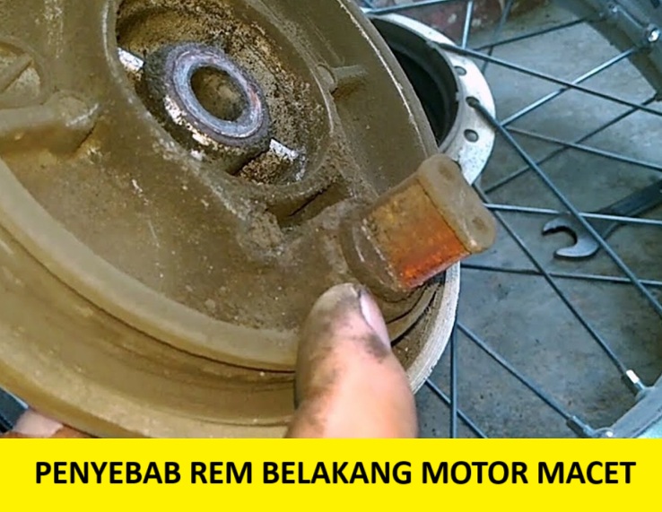 penyebab rem belakang motor macet