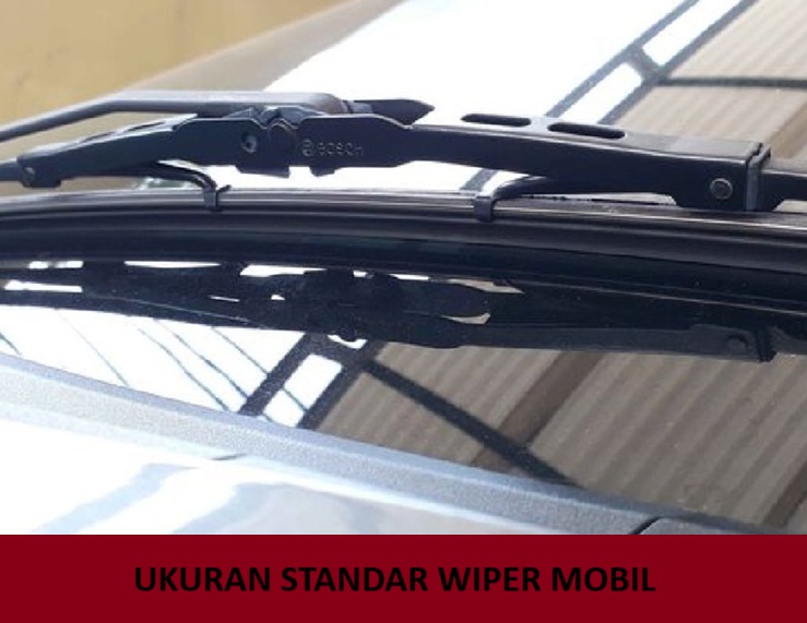 ukuran standar wiper mobil